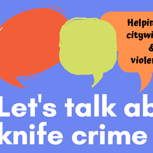 A graphic with the words 'Let's talk about knife crime'
